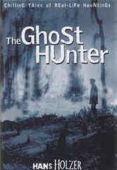 The Ghost Hunter – Hardcover By Hans Holzer – GOOD