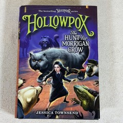 Hollowpox: the Hunt for Morrigan Crow Hardcover Jessica Townsend