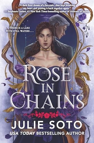 Rose in Chains (The Evermore Trilogy, Bk. 1)