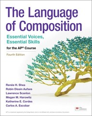 The Language of Composition: Essential Voices, Essential Skills for the AP®…