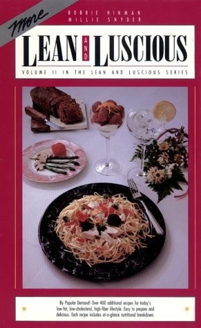 More Lean and Luscious by Snyder, Millie,Hinman, Bobbie, Good Book