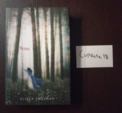 Stray Four Sisters Book 1 by Elissa Sussman Hardcover Brand New