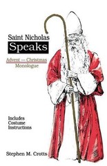 Stephen M Crotts Saint Nicholas Speaks (Paperback) (UK IMPORT)