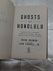 Ghosts Of Honolulu By Mark Harmon & Leon Carrol Jr. 2023 First, First