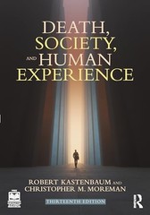 Death, Society, and Human Experience, Moreman, Christop