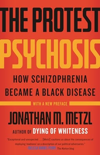 The Protest Psychosis How Schi – ACCEPTABLE