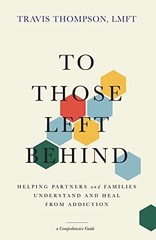 Lmft Travis Thompson To Those Left Behind (Hardback)