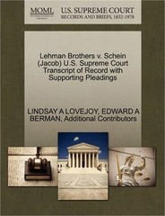 Lehman Brothers V. Schein (Jacob) U.S. Supreme Court Transcript of Record with S