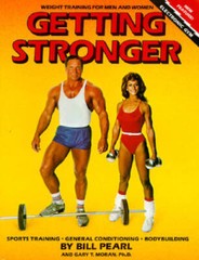 Getting Stronger – Paperback By Pearl, Bill – VERY GOOD