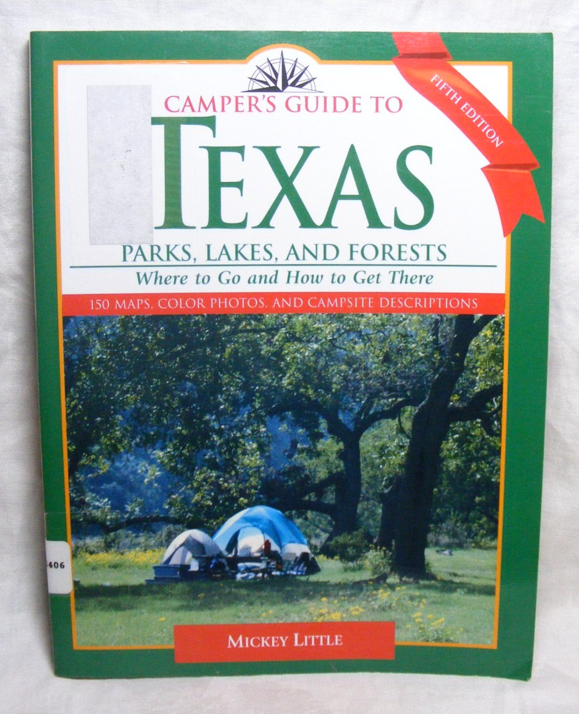 Campers Guide To Texas Copyright 2006 Taylor Trade Publishing