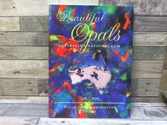 Beautiful Opals Australia’s National Gem by Len Cram Len cram/ Kingswood Press