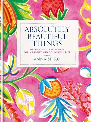 Absolutely Beautiful Things: Decorating inspiration for a bright