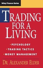 Trading for a Living: Psychology, – Hardcover, by Elder Alexander – Very Good b