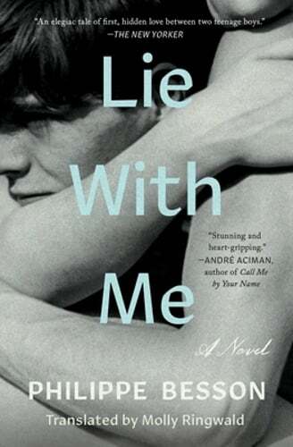 Lie with Me by Philippe Besson: Used