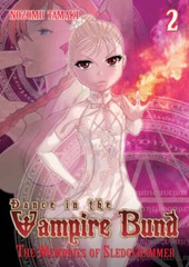 Dance in the Vampire Bund: The Memories of Sledge Hammer Vol 2 – GOOD