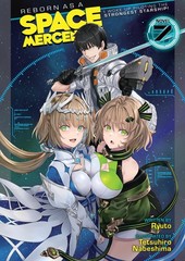 Reborn as a Space Mercenary: I Woke Up Piloting the Strongest Starship! (Light N