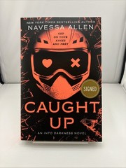 Caught Up : An into Darkness Novel by Navessa Allen (2025, BAM Edition)