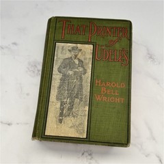 That Printer of Udell’s Harold Bell Wright Hardcover A.L. Burt 1911 Illus