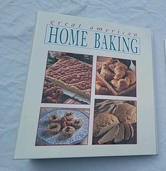 Great American Home Baking (1993, Hardcover, 3-ring binder) with +- 65 Pages G+