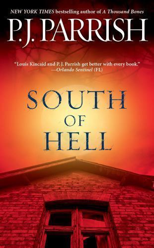 South of Hell – 1416525882, paperback, P J Parrish