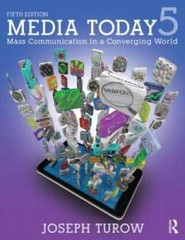 Media Today: Mass Communication in a Converging World – Paperback – GOOD