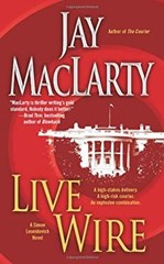 Live Wire Mass Market Paperbound Jay MacLarty