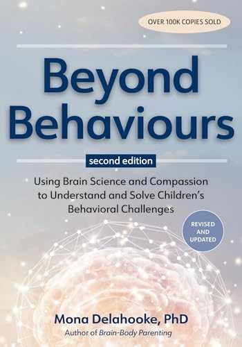 Beyond Behaviours – Paperback, by Mona Delahooke – Very Good