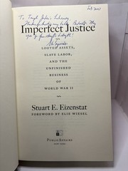 SIGNED Imperfect Justice by Stuart E Eizenstat (1st Ed. 2002 HC)