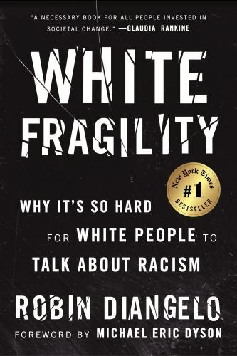 White Fragility: Why It’s So Hard f- Dr Robin DiAngelo, 9780807047415, paperback