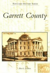 Garrett County, Maryland, Postcard History Series, Paperback