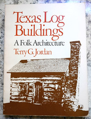 Texas Log Buildings: A Folk Architecture (Paperback or Softback) 1978 Illustrate