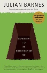 Nothing to Be Frightened Of – Paperback By Barnes, Julian – ACCEPTABLE