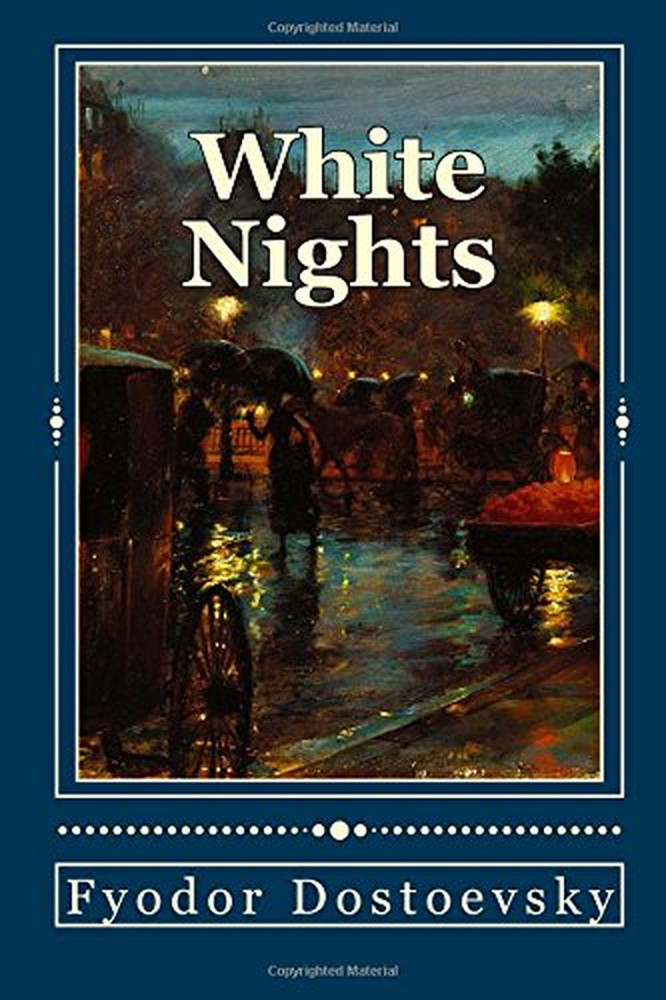 White Nights by Fyodor Dostoevsky – Paperback