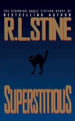 Superstitious – Hardcover By Stine, R.L. – GOOD