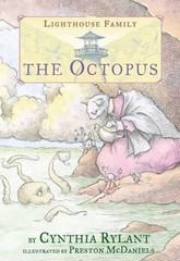 Cynthia Rylant Lighthouse Family #5: The Octopus (Hardback)