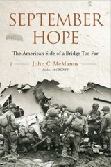 September Hope: The American Side of a Br- hardcover, John C McManus, 0451237064