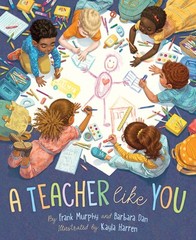 A Teacher Like You by Murphy, Frank; Dan, Barbara