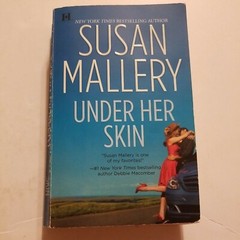Under Her Skin by Susan Mallery 2009 Paperback