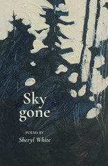 Sheryl White Sky gone (Paperback) (UK IMPORT)