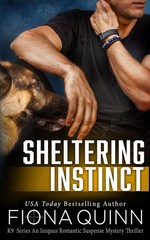 Sheltering Instinct (Cerberus Tactical K9 Team Charlie)