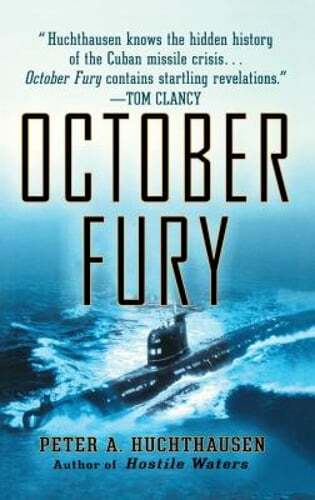 October Fury by Peter A Huchthausen: New