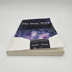 The Inner Work by Micheletti & Cottrell | True Freedom Lasting Happiness Yoga PB
