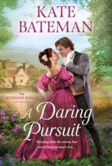 A Daring Pursuit: The Ruthless Rivals (Ruthless Rivals, 2) – GOOD