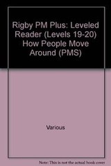 How People Move Around: Individual Student Edition Purple (19-20) (Rigby PM …