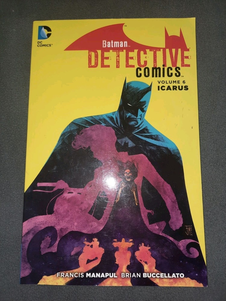 Batman Detective Comics Vol. 6: Icarus by Francis Manapul (2015, DC TPB)