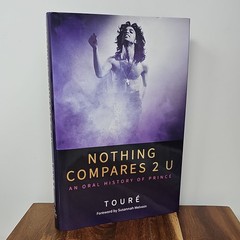 Touré Nothing Compares 2 U Oral History of Prince Hardcover Permuted Press