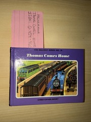 THOMAS COMES HOME THOMAS FRIENDS TANK ENGINE TRAIN C. AWDRY THE RAILWAY SERIES