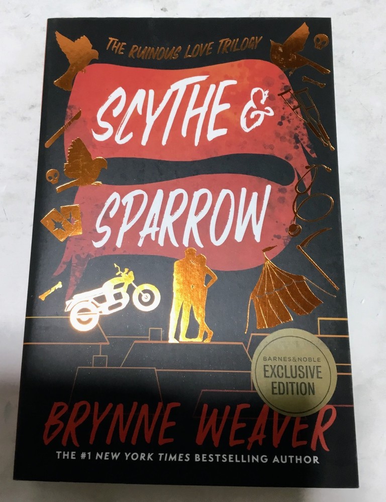 Scythe & Sparrow: Ruinous Love Trilogy B&N Exclusive Paperback by Brynne Weaver