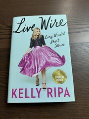 Live Wire by Kelly Ripa – SIGNED – 1st/1st HC DJ – 2022