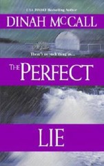 The Perfect Lie – Mass Market Paperback By Mccall, Dinah – GOOD